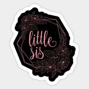 Little Sis cute pink typography for big sister gift for younger sister. Sticker